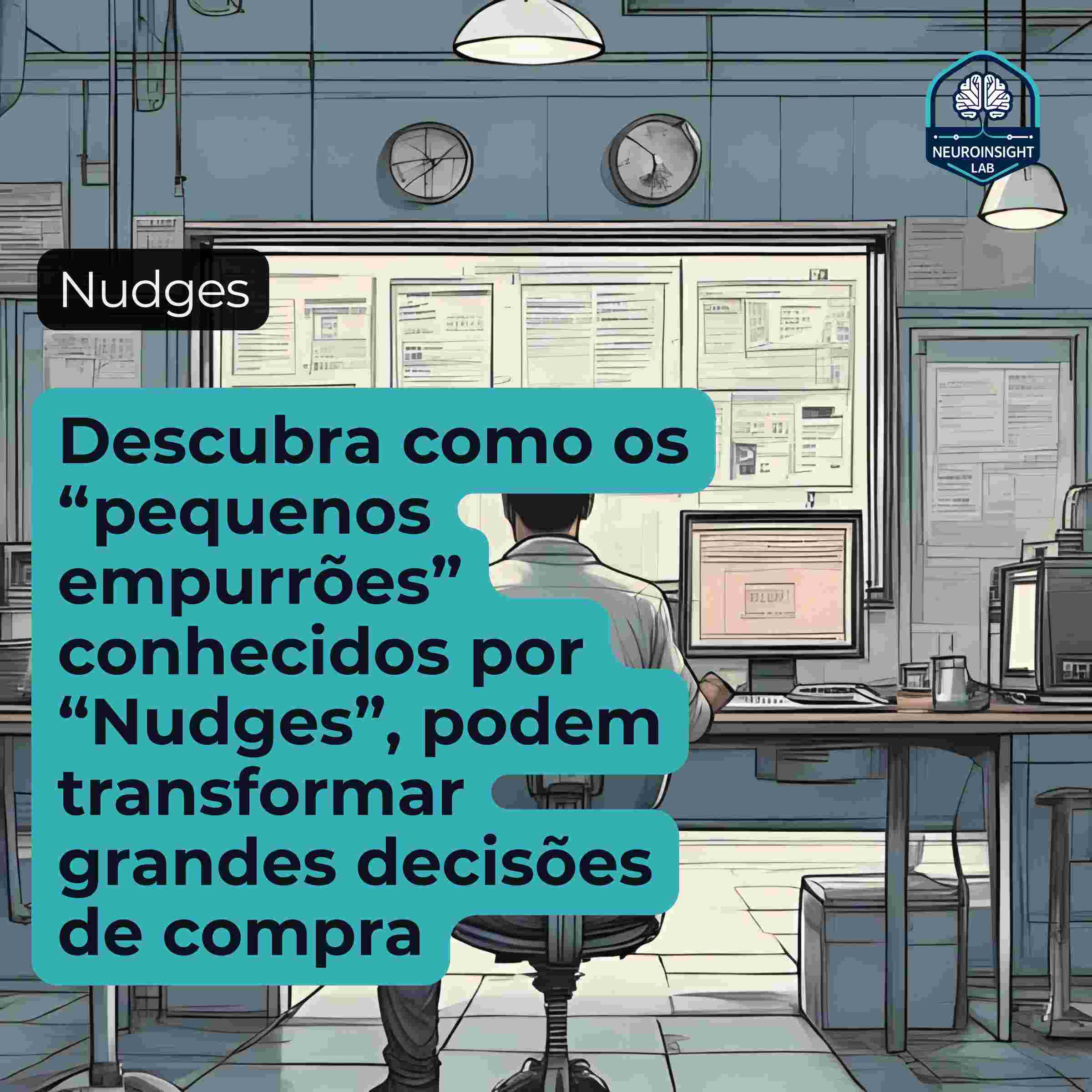 Nudges e decisões de compra